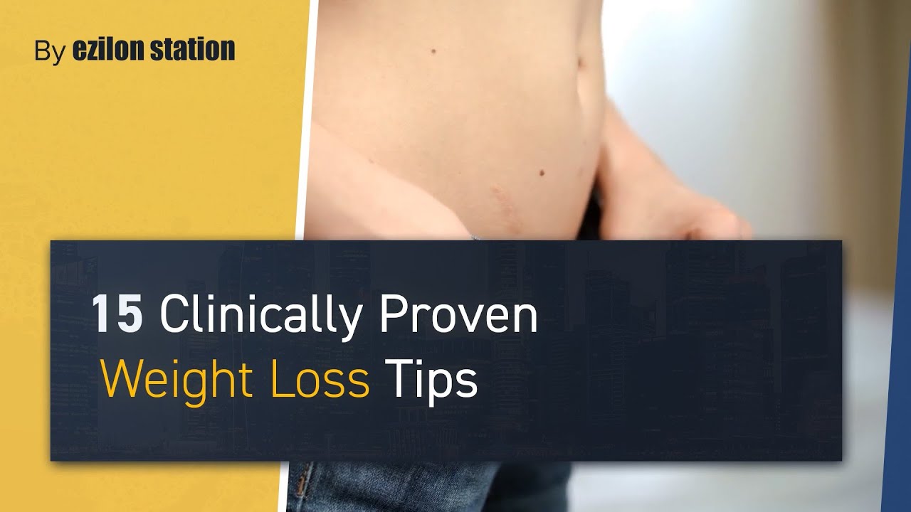 15 Clinically Proven Weight Loss Tips Ezilon Articles 